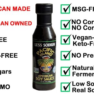 Pacific Island Soy Sauce(3 Pack), American, Fat-Free, Gluten-Free, Sugar-Free, Certified Non-GMO, NO MSG, NO Corn Starch, NO Corn Syrup, NO Preservatives, Naturally Fermented, Less Sodium
