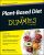 Plant-Based Diet for Dummies (For Dummies Series)