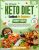 The Ultimate Keto Diet Cookbook for Beginners: 2000+ Days of Super Easy, Quick & Delicious Low-Carb Recipes with a Comprehensive 30-Day Meal Plan to … Energy, and Achieve Effective Weight Loss